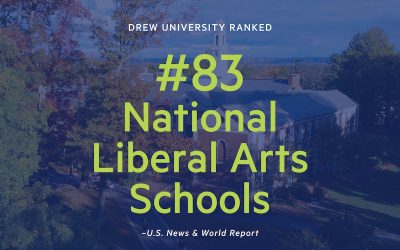 Drew University Moves Up 10 Spots in Latest U.S. News Rankings