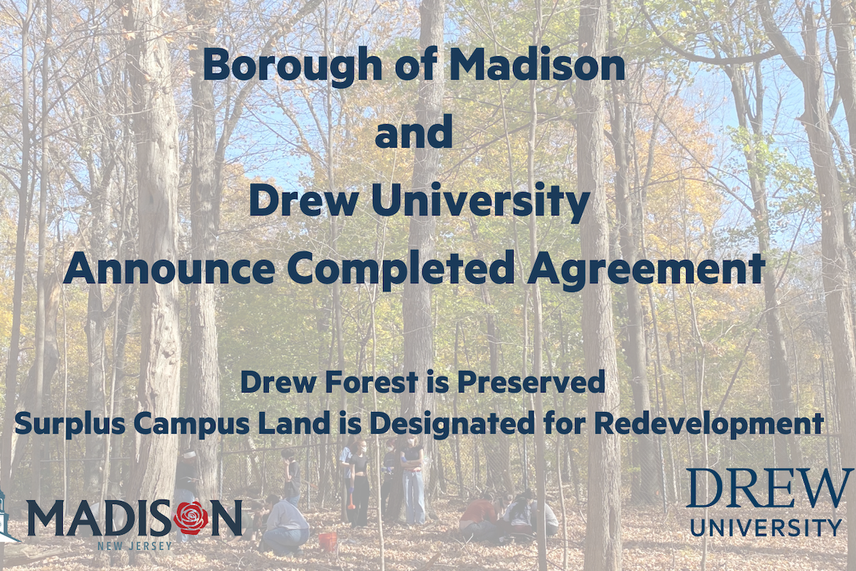 Drew University and Borough of Madison Reach Agreement Regarding the Drew Forest